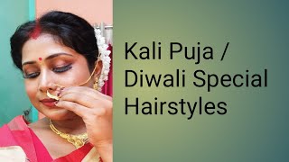 Kali Puja  Diwali Special Hairstyles Tutorial hairstyles diwalispecial kalipuja [upl. by Vtarj]