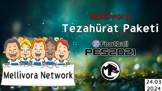 Mellivora PES 2021 Tezahürat Kurulum [upl. by Lichtenfeld664]