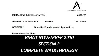 BMAT NOVEMBER 2010  SECTION 2 COMPLETE WALKTHROUGH [upl. by Eniortna936]