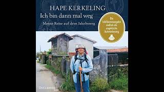 Kostenloses Hörbuch Hape Kerkeling  Ich bin dann mal weg [upl. by Ymerej]