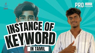 31 Instanceof Keyword in Java in Tamil [upl. by Nicolais855]