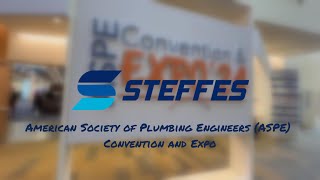 Steffes Team Attends 2024 American Society of Plumbing Engineers Convention and Expo [upl. by Zela225]