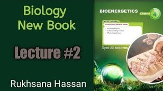 Photosynthesis  Biology New Book  Bioenergetics  Chapter 4 [upl. by Suraved876]