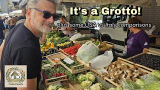 Its a Grotto What I found in the yard Plus comparing Farmers Markets in the US vs Italy [upl. by Aromat]