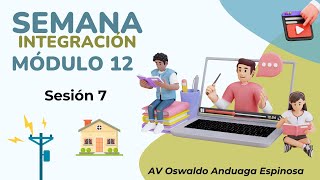 7 Sesión Módulo 12 Recursamiento 117 realizada 14agosto24 [upl. by Imhskal]