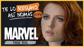 Marvel Fase 2  Te Lo Resumo Así Nomás83 [upl. by Kinemod]