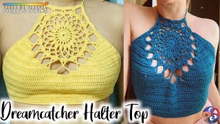 CROCHET “Dreamcatcher” Halter Top  Tutorial [upl. by Adar]