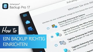 Ashampoo Backup Pro 17  Backup mit einer automatischen EchtzeitÜberwachung einrichten [upl. by Irafat]