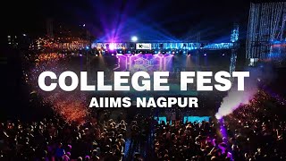 College Fest • AIIMS Nagpur [upl. by Tracay]