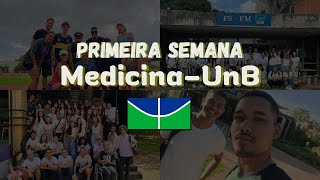 COMO FOI A MINHA PRIMEIRA SEMANA DE MEDICINA NA UNB [upl. by Kienan723]