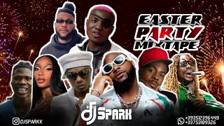 LATEST MARCH 2024 NAIJA NONSTOP EASTER AFRO MIXTOP NAIJA HITS MIXTAPEBY DJ SPARK  KIZZ DANIEL [upl. by Arihat892]