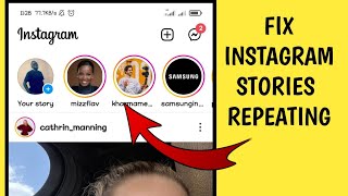 Fix Instagram stories keep repeating Glitch 2022 Instagram story repeat problem [upl. by Gagnon543]