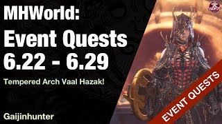 Monster Hunter World Event Quests 622 629 [upl. by Dehnel]