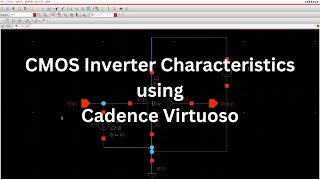 CMOS Inverter Characteristics using Cadence Virtuoso  CMOS Inverter MOSFET  SHU Circuits [upl. by Devy956]