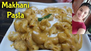 Pasta in Makhani Sauce  Indian Style Pasta  Makhani Pasta  Makhani Creamy Pasta Recipe [upl. by Neeruan209]