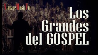 Negros Espirituales Canciones y Ritmos con los Grandes del Gospel de antaño Christian amp Soul [upl. by Kella]