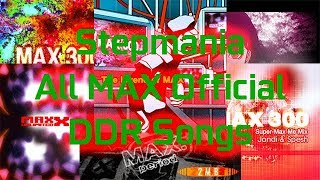 StepMania  All MAX Official DDR Songs [upl. by Shellans]