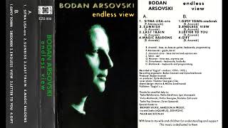 Bodan Arsovski  Endless View 1995 Full Album [upl. by Ping754]