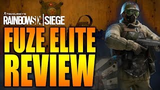 Rainbow Six Siege  In Depth FUZE Elite Bundle Review [upl. by Kauffman]