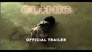 Clinic Movie  Official Trailer [upl. by Cherise]