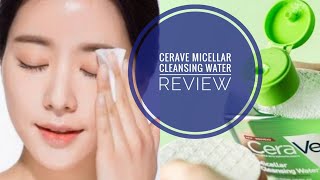 CeraVe Micellar Cleansing Water ReviewMicellar water reviewBest Micellar waterbeauty review [upl. by Ylro]