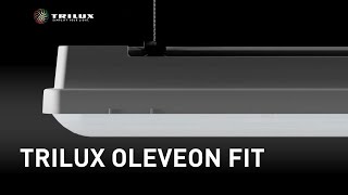 Oleveon Fit  Simply planned Flexibly refurbished Fit for the future  TRILUX [upl. by Ytoc]