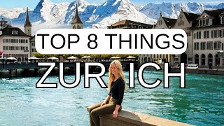 8 Best Things To Do In ZÜRICH Switzerland in 2024 [upl. by Darelle69]