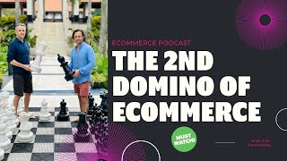 Hammersley Brothers Podcast  The 2nd Domino Of Ecommerce [upl. by Ahsened]