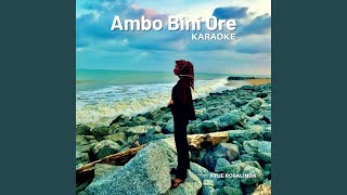 Ambo Bini Ore Karaoke Version [upl. by Sashenka]