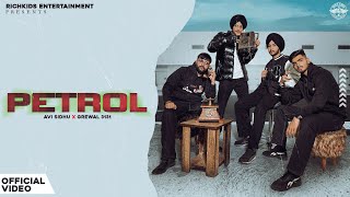 Petrol  Avi Sidhu x Grewal 3131 Official Video  K28  Shita Petrol Da [upl. by Ggerg63]