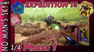 Expédition 14  LIQUIDATEURS Ep1No Mans Sky 2024 FR⚜ Worlds🌎Mondes [upl. by Ramed]