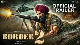 BORDER 2  OFFICIAL TRAILER  Sunny Deol Vinali Bhatnagar Anurag Singh  Vicky Kaushal  Concept [upl. by Ecnaiva]