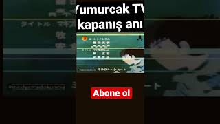 Yumurcak tv kapanış anı [upl. by Divd]