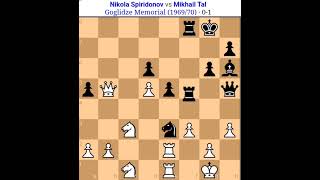 Mikhail Tal vs Nikola spiridonov Tal Chess game Tal amazing secrfice the pieces [upl. by Edras]