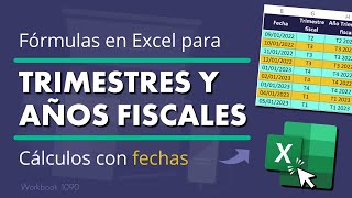 Cómo Calcular Fácilmente Trimestres y Años Fiscales en Excel [upl. by Curnin]