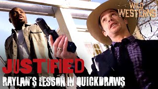 Justified  Raylan Teaches A Criminal About Quickdraws ft Timothy Olyphant  Wild Westerns [upl. by Nage779]