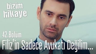 Sadece avukatı olduğumu nereden çıkardın  Bizim Hikaye 42 Bölüm [upl. by Akinorev846]