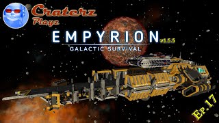 The Ilmarinen continued  E17  Empyrion  Galactic Survival v155 [upl. by Gaige698]