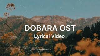 Dobara Ost  Lyrical Video  Hadiqa Kiani  Bilal Abbas  Hum Tv Dramas [upl. by Enelra]