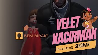 VELET PED ROL PASI FİVEM TROLL [upl. by Yttocs]