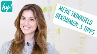 Mehr Trinkgeld bekommen 5 Tipps [upl. by Kirst281]