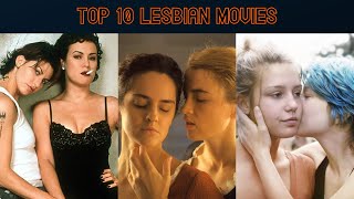 Forbidden Love  Top 10 Lesbian Films of all time [upl. by Euk]