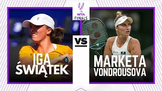 🔴 Iga Świątek 🆚 Markéta Vondroušová  LIVE WTA FINALS Fort Worth [upl. by Borlow]