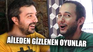 AİLEMİZDEN GİZLİCE OYNADIĞIMIZ OYUNLAR [upl. by Rox]