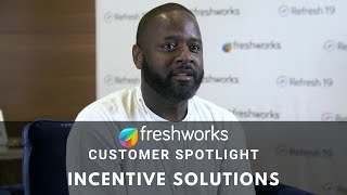 Freshworks Customer Story — Incentive Solutions [upl. by Dore]