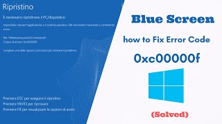 Blue Screen how to Fix Error Code 0xc00000f on Windows Solved [upl. by Lenrad]