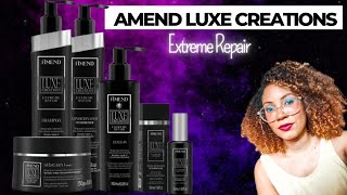 Amend Luxe Creations Extreme Repair  Primeiras impressões da Linha [upl. by Silra]