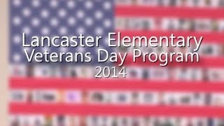 Lancaster Elementary School Veterans Day Program [upl. by Kieran]