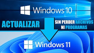 Actualizar de Windows 10 a Windows 11 sin Perder Nada  Descargar e Instalar Windows 11 Pro Oficial [upl. by Ettore]