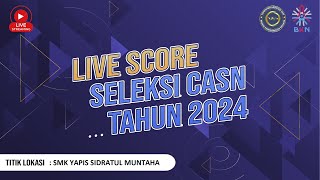 LIVE SCORE SKD CPNS KAB JAYAWIJAYA 2024 Sesi 13 TILOK SMK YAPIS WAMENA JUMAT 22112024 [upl. by Zirkle512]